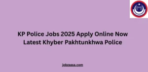 KP Police Jobs 2025 Apply Online Now Latest Khyber Pakhtunkhwa Police