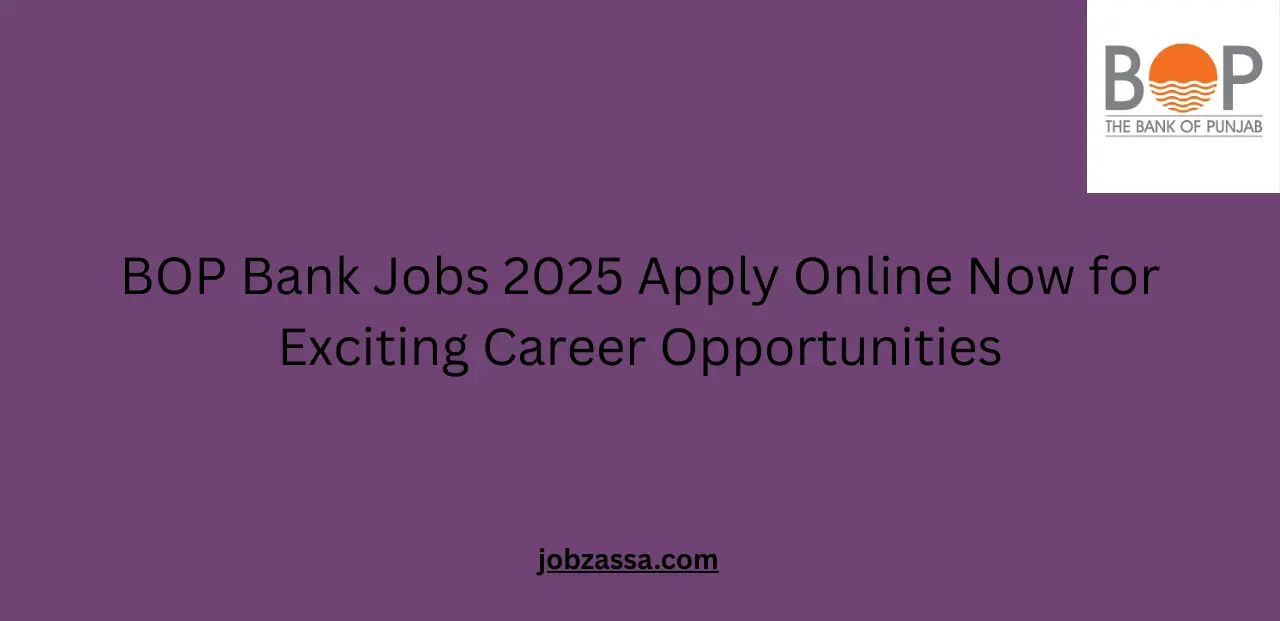 BOP Bank Jobs 2025